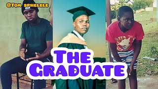 THE GRADUATE👐🕴|crazy skits comedy |umahlalela 😂😂😂 #zulucomedy |@MDMsketchcomedy2025