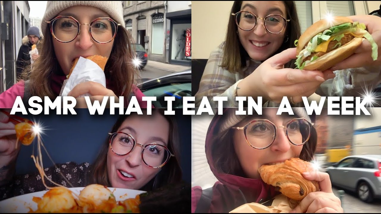 ASMR - WHAT I EAT IN A WEEK 🤤 (en Belgique)