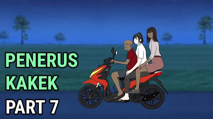 PENERUS KAKEK PART 7 - Animasi Sekolah