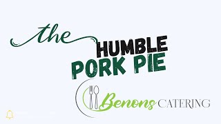 The Fascinating Story of Pork Pies