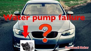 Bmw 335i Water Pump Failure Test