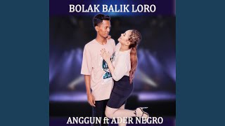 Bolak Balik Loro