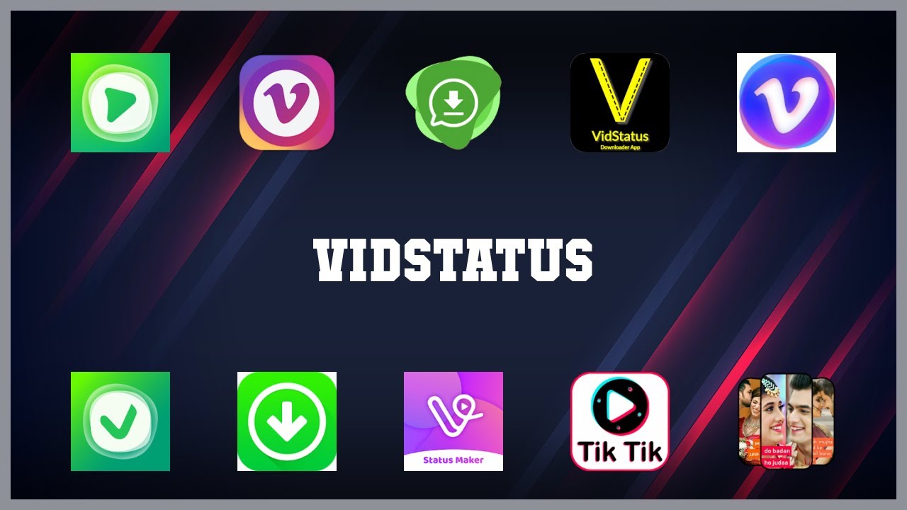 Best 10 Vidstatus Android Apps YouTube