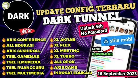 Update Config Dark Tunnel Terbaru All Operator | Fast Konek, Speed Kenceng | 16 September