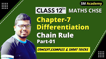 Differentiation || Chain Rule || Concept || Examples || Short Tricks || Class 12 Chse Math