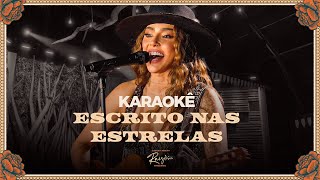 Escrito nas Estrelas - Lauana Prado Raiz (Versão Karaokê)