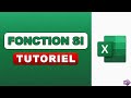 Comment Utiliser la Fonction SI - Tutoriel Complet Excel