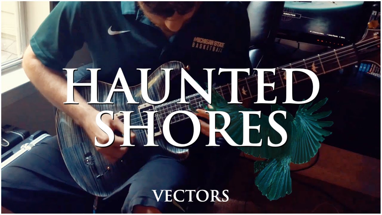 Watch Vectors - Haunted Shores (Guitar Cover) - PRS Custom 24 30th Anniversary on YouTube Watch Vectors - Haunted Shores (Guitar Cover) - PRS Custom 24 30th Anniversary on YouTube