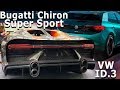 Bugatti Chiron SS 2021, Обзор электро VolksWagen ID.3, Rimac и Porsche!