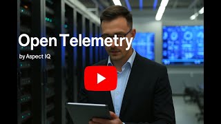 OpenTelemetry Explained by Aspect IQ
