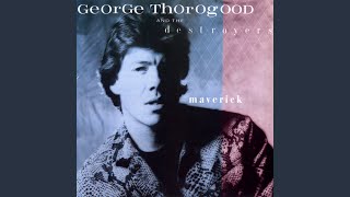 Vignette de la vidéo "George Thorogood - The Ballad Of Maverick"