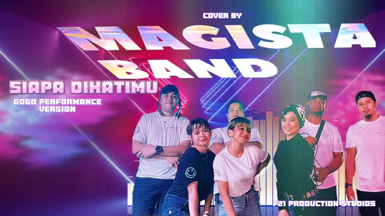Siapa Dihatimu - cover by Magista Band
