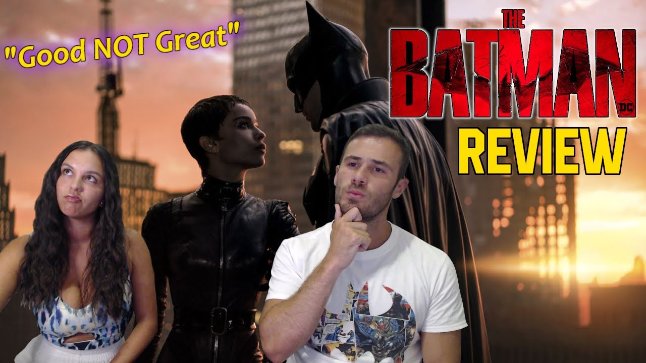 The Batman was Good NOT Great | Movie Review & Discussion [Spoilers]