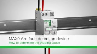 AFDD MAX9: How to determine the tripping cause.