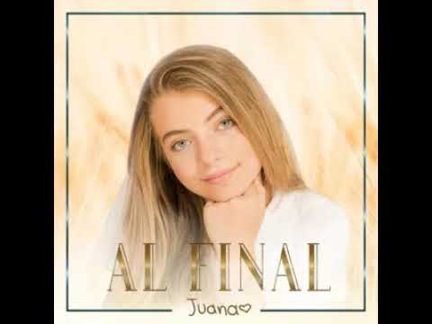 AL FINAL JUANA