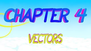 CalcBLUE 1 : Ch. 4 : VECTORS : INTRO