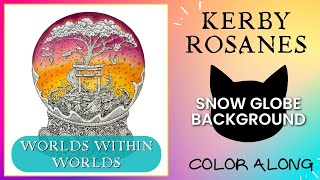 COLOR ALONG | Worlds Within Worlds by Kerby Rosanes | Adult Coloring