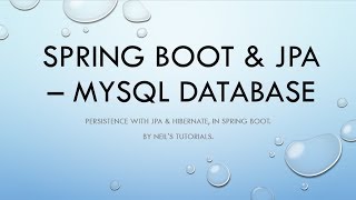 Java Spring - Hibernate, JPA and MySQL Persistence!