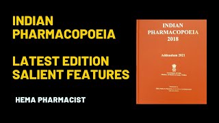 INDIAN PHARMACOPOEIA latest edition of Indian Pharmacopoeia included Pharmaceuti