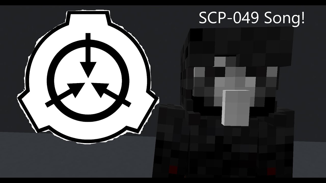 Scp 049 Song Minecraft Version - roblox scp 049 song