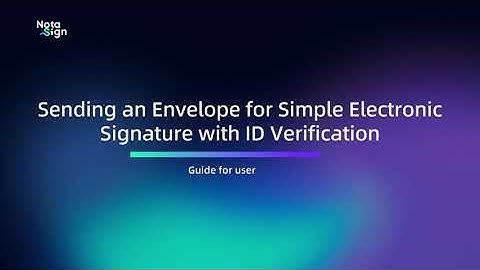 Sending an Envelope for Simple Electronic Signature with lD Verification