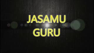 Jasamu Guru (Instrumental)