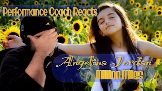 Performance Coach Reacts: Angelina Jordan  Million Miles (First Time Reaction)