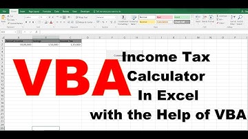 How to create Income Tax Calculator In Excel with the Help of VBA