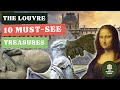 The top ten treasures in the louvre  an indepth museum tour