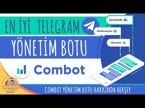EN İYİ TELEGRAM GRUP YÖNETİM BOTU! "COMBOT" (Combot Telegram Botu Hakkında Herşey)