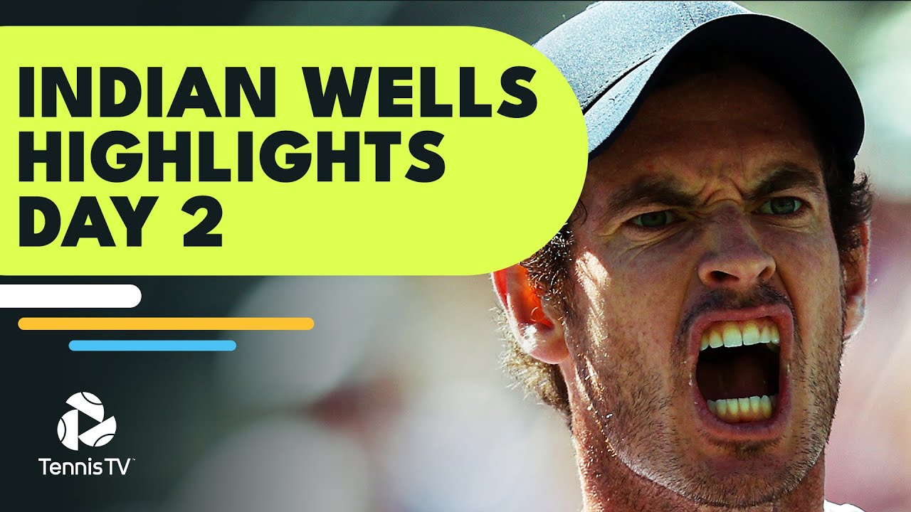 Murray Battles Daniel Again; Querrey, Paul, Paire all in Action | Indian Wells 2022 Day 2 Highlights