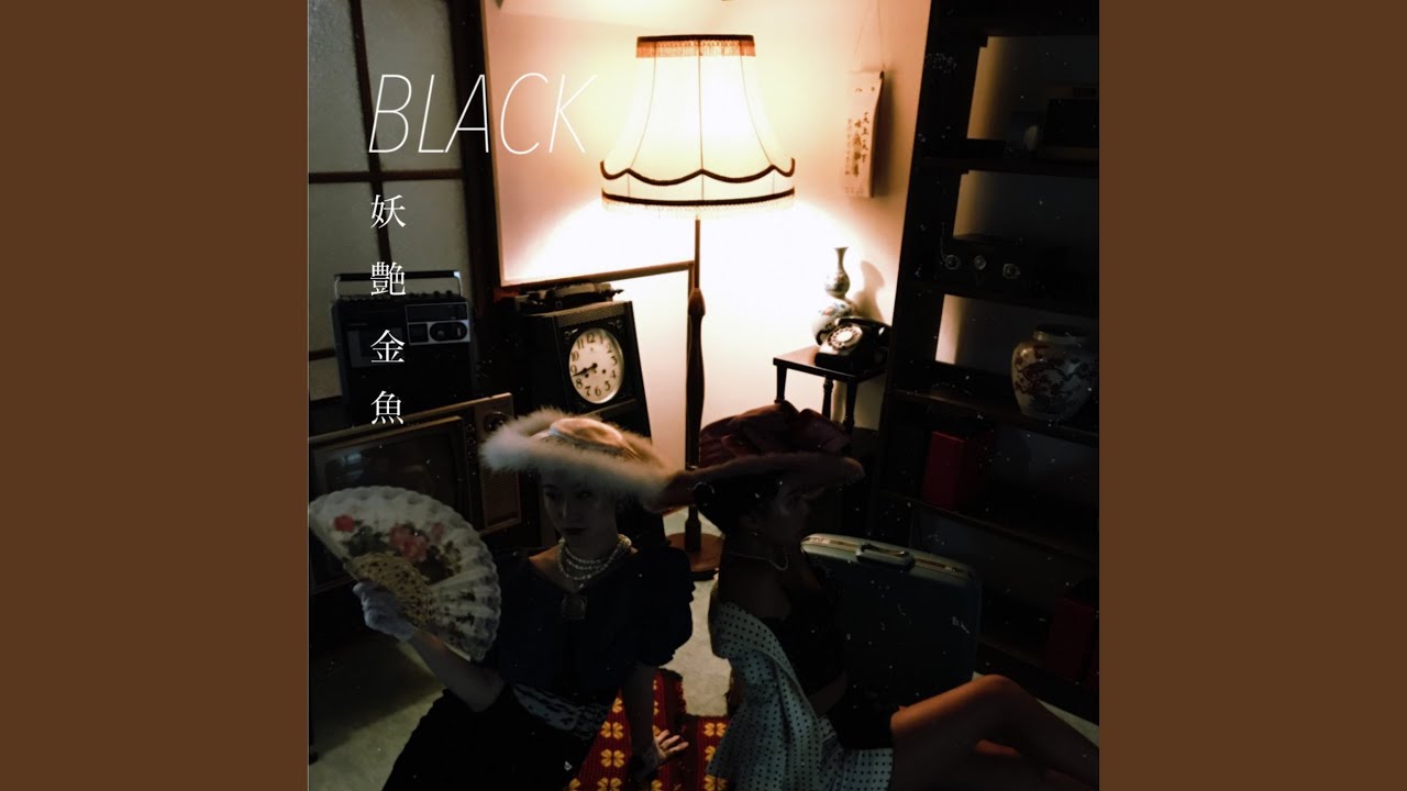 BLACK - YouTube