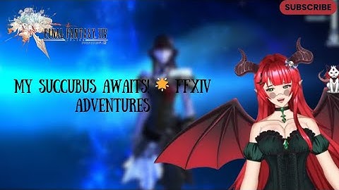 Creating My Succubus in FFXIV! 🌟 VTuber Adventures Begin | Final Fantasy XIV Character Creation