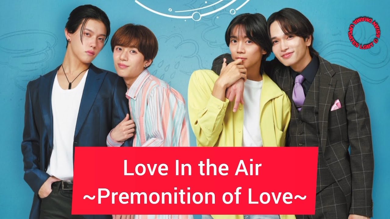 🎈 New Japanese BL Drama "Love in the Air: Koi no Yokan" Premieres In