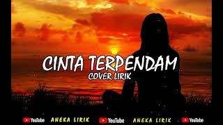 Download Lagu CINTA TERPENDAM  TRI SUAKA COVER BY CINDI CINTYA DEWI ( COVER VIDEO LIRIK ) MP3