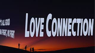 Bianca Linta - Love Connection (Lyrics) Resimi