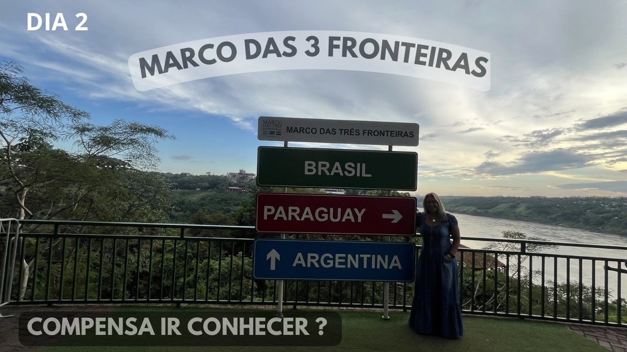 MARCO DAS 3 FRONTEIRAS - BRASIL.  Vale a pena ir conhecer? DIA 02 TP 02 EP#05