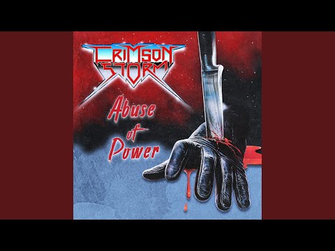 Crimson Storm — Abuse Of Power