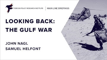 Looking Back: The Gulf War
