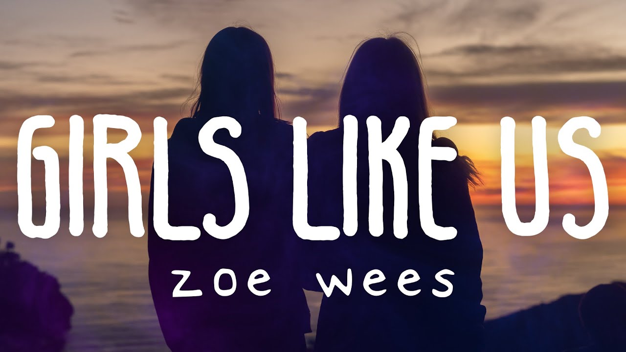 Песня like us. Zoe Wees. Zoe Wees - girls like us. Zoe Wees Merch. Zoe Wees слушать.