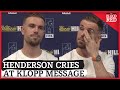 Jordan Henderson Cries at Emotional Message from Jurgen Klopp Mp3 Song