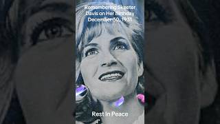 Skeeter Davis on Her Birthday End of The World #music #artist #country #pop #news #singer #shorts