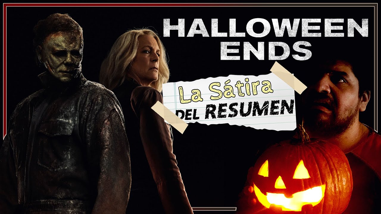 Los Sinsentidos de HALLOWEEN ENDS | La Sátira del Resumen