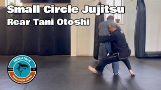 Small Circle Jujitsu Basics - Rear Tani Otoshi