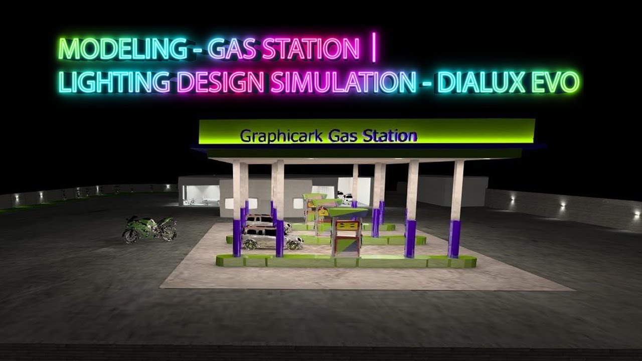 MODELING GAS STATION｜LIGHTING DESIGN DIALUX EVO YouTube