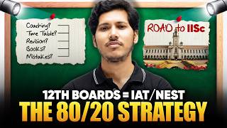 The 80/20 Rule: How to Score 95% in Boards + Crack IAT/NEST!