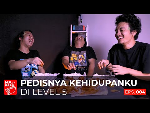 MENAHAN PEDISNYA DUNIA | MAKAN BARENG EPS. 04