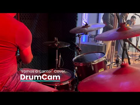 DrumCam. "Vamos a Cantar". Drum Mix.