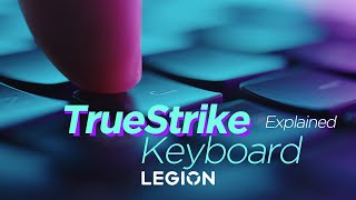 What makes Lenovo Legion TrueStrike keyboard excel in the game? screenshot 4