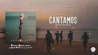 Video thumbnail of "Cantamos (Audio) - Montesanto"